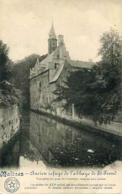 BELGIQUE MALINES Ancien refuge Abbaye St Frond Vue prise pont Oratoire M Laines