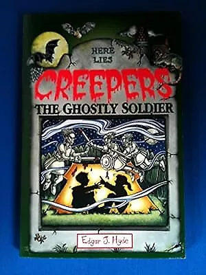 The Ghostly Soldier (Creepers), Hyde, Edgar J., Used; Good Book