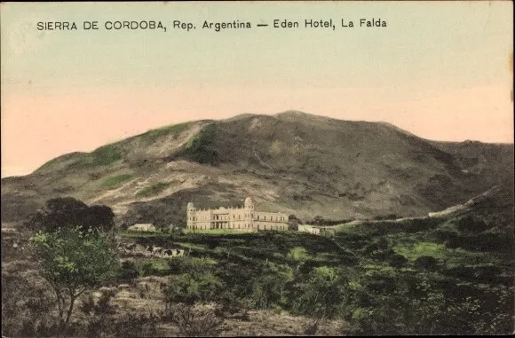 Ak Córdoba Argentinien, Eden Hotel, La Falda - 4096011
