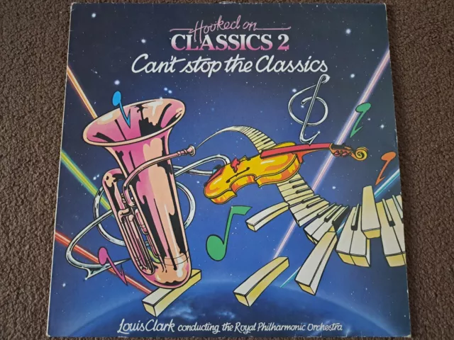 Hooked On Classics 2 - Can't Stop The Classics - Lp/Record - K-Tel - One 1173
