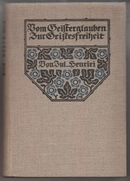 HENRICI, Vom Geisterglauben zur... 1910