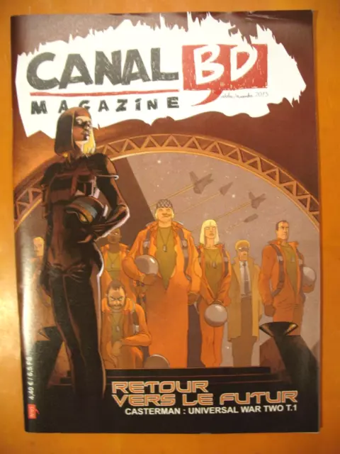 CANAL BD Magazine N° 92 d'Octobre/Novembre/2013. Retour vers le futur  T. 1