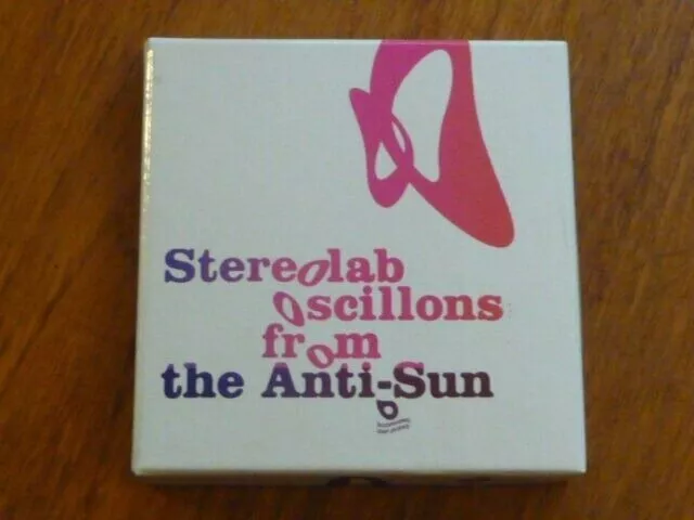 STEREOLAB OSCILLONS FROM The Anti-Sun 3xCD/DVD + free
