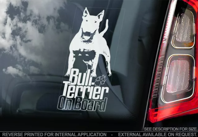 English Bull Terrier Car Sticker - Dog On Board Bumper Window Decal Gift V07