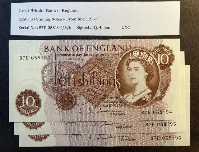 3 Consecutive 10/- SHILLING BANK NOTES - B295 - “J.Q. Hollom”.  UNC