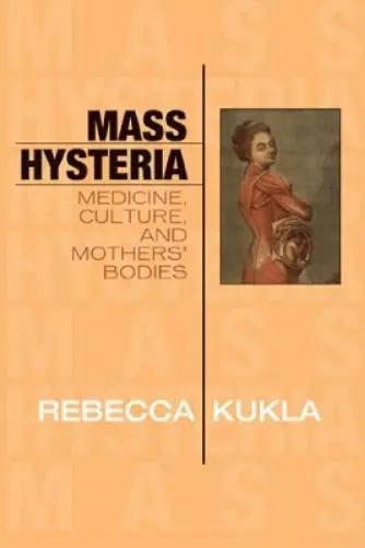 Rebecca Kukla Mass Hysteria (Relié)