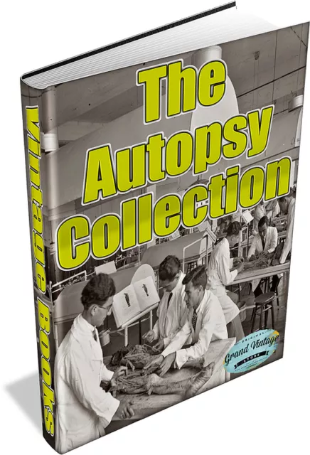 AUTOPSY COLLECTION - 50 RARE BOOKS ON DVD - post mortem,pathology,death,anatomy