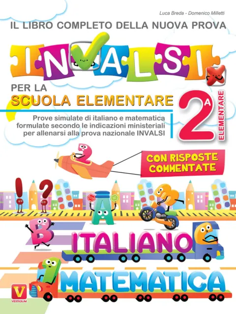 Mi metto alla prova INVALSI. Italiano. Per la Scuola elementare (Vol. 2) :  : Libri