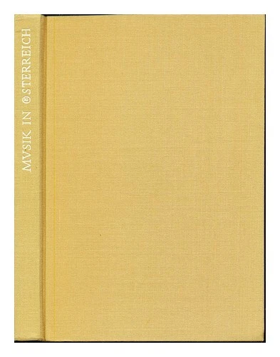 WIEN - NOTRING. JAHRBUCH. VIENNA. MUSIC. YEARBOOKS Musik in Osterreich 1971 Firs