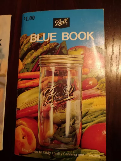 Ball Blue Book AND Freezer Canning Book Ball Blue Book AND Freezer Canning Book