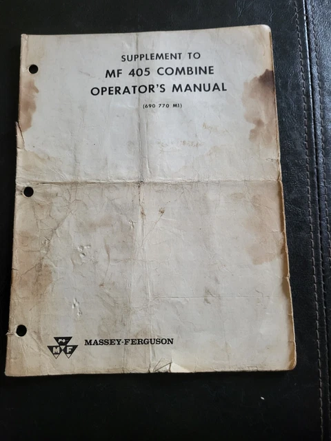 Vintage 1969 Massey Ferguson MF 405 Pull Type Combine Supp Operator' Manual 410