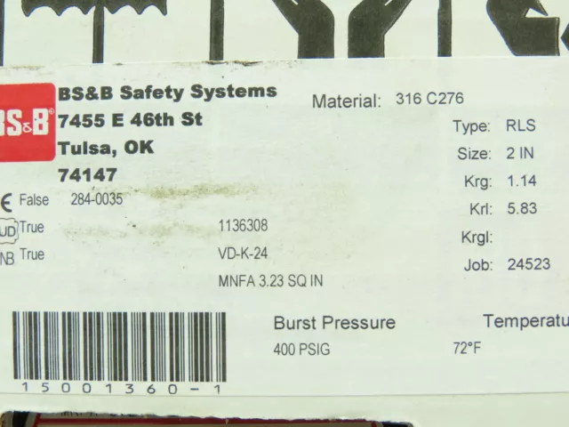 BS&B Safety Systems 1136308 VD-K-24 Rupture Disk 2" Type RLS 400 PSIG @ 72°F
