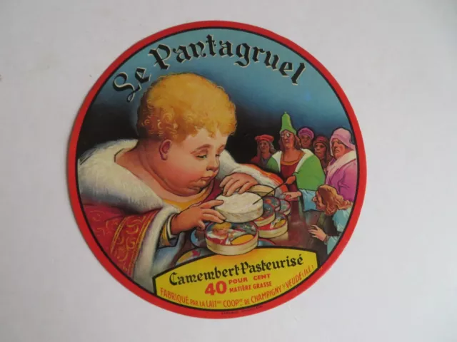 Etiquette  ancienne de fromage Camembert Le Pantagruel