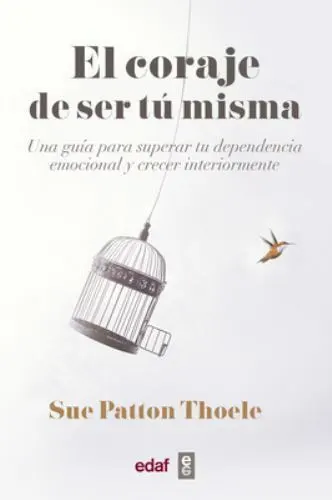 Patton Sue Spa-Coraje De Ser Tu Misma El BOOK NEW