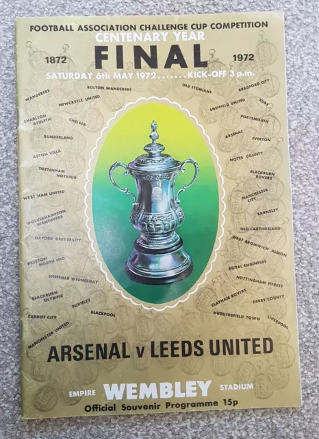 1972 FA Cup Final ARSENAL v LEEDS UNITED Great  Condition Football Programme