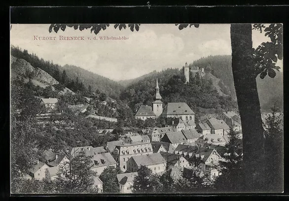 Ansichtskarte Berneck / Fichtelgebirge, Ortsansicht von der Wilhelmshöhe 1909