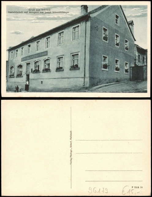 Ebing-Rattelsdorf Gastwirtschaft und Metzgerei von Joseph Schneiderbanger 1922