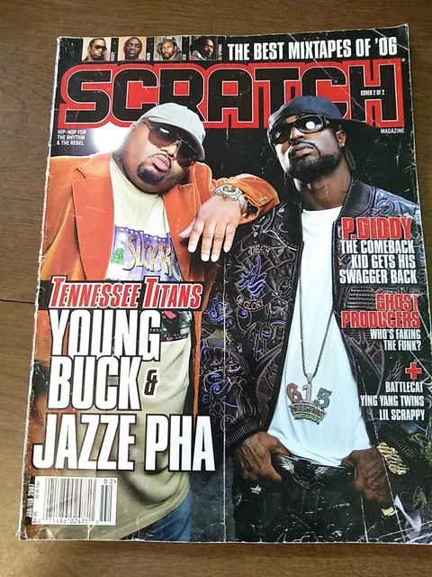 SCRATCH MAGAZINE JAN/FEB 2007 cover 2 of 2 Young Buck & Jazze Pha £28. ...