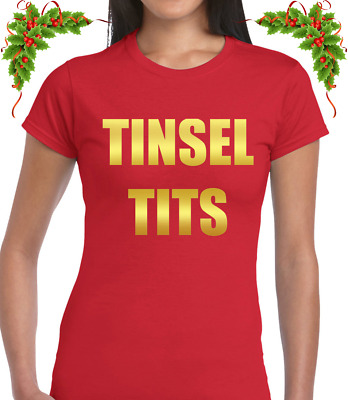 Tinsel T*Ts Christmas Ladies T Shirt Tee Funny Rude Joke Xmas Design Funny Top
