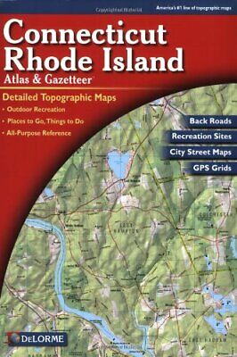 Connecticut & Rhode Island State Atlas & Gazetteer, by DeLorme