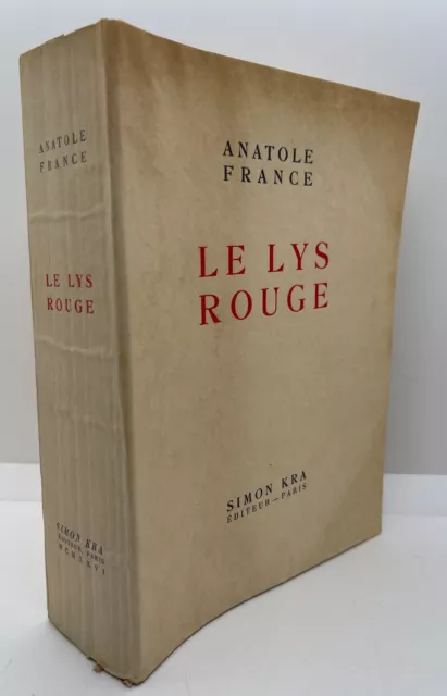 Pind Kompliment George Stevenson ✒ ANATOLE FRANCE Le Lys rouge 1925 ill par Omer BOUCHERY hollande suite EUR  220,00 - PicClick FR