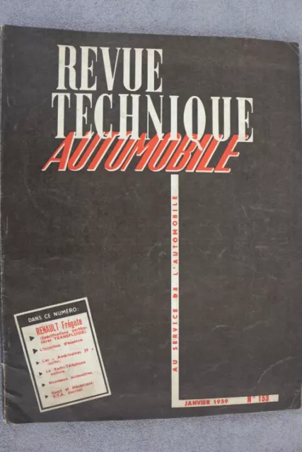 REVUE TECHNIQUE "Jan. 1959" Nr. 153 Reparaturanleitung Renault Fregate