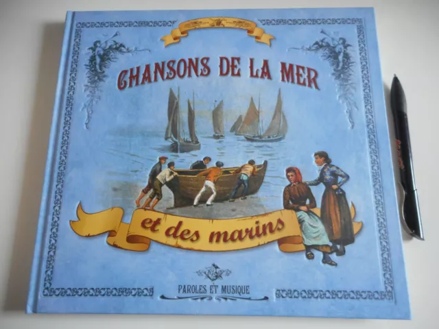Chansons De La Mer Et Des Marins / Paroles Et Musique - Editions Atlas / Tbe