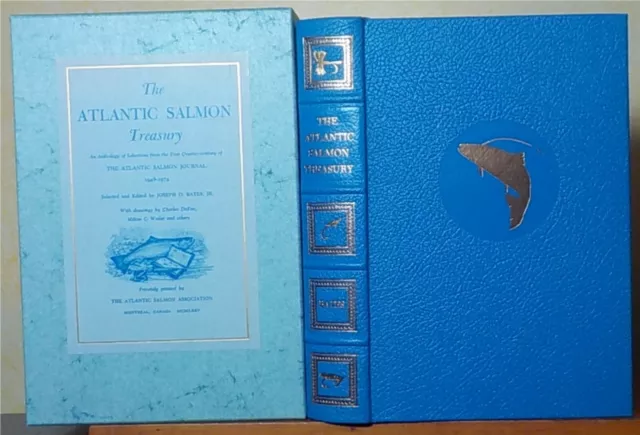 The Atlantic Salmon Treasury edited by Joseph D. Bates Jr., Signed Ltd. 1st Ed.