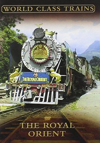 WORLD CLASS TRAINS: The Royal Orient [DVD] £3.73 - PicClick UK