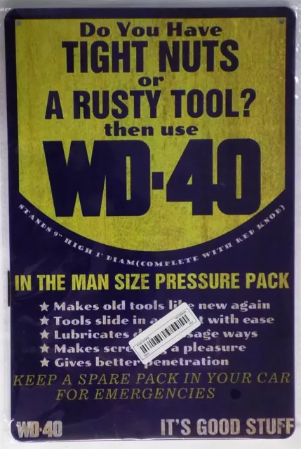 Funny 8" x 12" Have Tight Nuts or Rusty Tool? Use WD-40 Man Size Metal Sign
