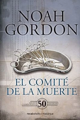El Comite de la Muerte. Edicion 50 Aniversario : Edición 50 Anive