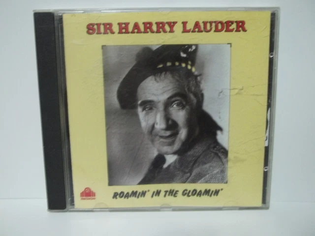 1990 Sir Harry Lauder Roamin' in the Gloamin' CD roaming gloaming