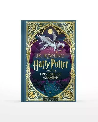 Harry Potter and the Prisoner of Azkaban: MinaLima Edition by J.K. Rowling
