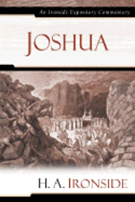 Joshua by H A Ironside: New