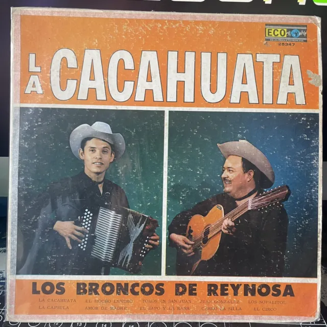 Los Broncos De Reynosa Paulino y Javier "La Cacahuata" Vinyl Record LP