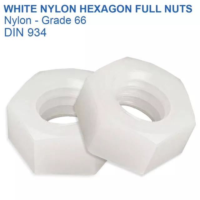 Hex Full Nuts Nylon Plastic 66 Din 934 M2 M3 M4 M5 M6 M8 M10 M12 M14 M16 M20 M24