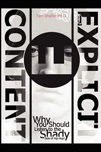 Explicit Content  Why You Should Listen to the Shady Side of Hip