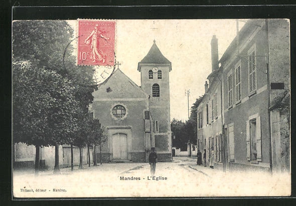 CPA Mandres, L´Eglise, vue de la rue 1908