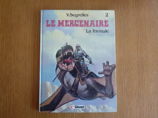 LE MERCENAIRE Tome 2 *** LA FORMULE *** EO