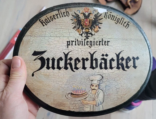 Holzschild Zuckerbäcker privilegierter Kaiserlich Königlich 16 x 20 cm