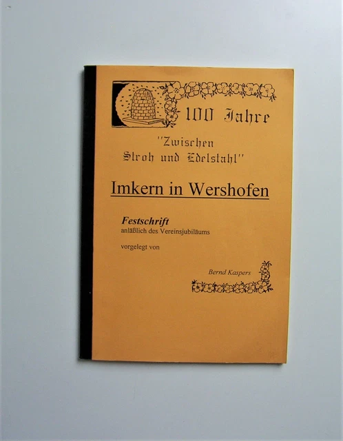 IMKERVEREIN WERSHOFEN 90er J. Festschrift Imkerei, BIENEN, Imker, Honigbienen