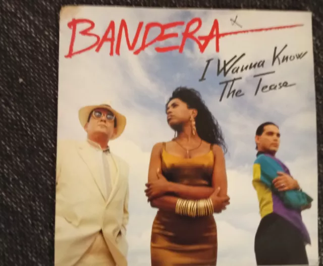 Bandera/ I Wanna Know/maxi 45 tours