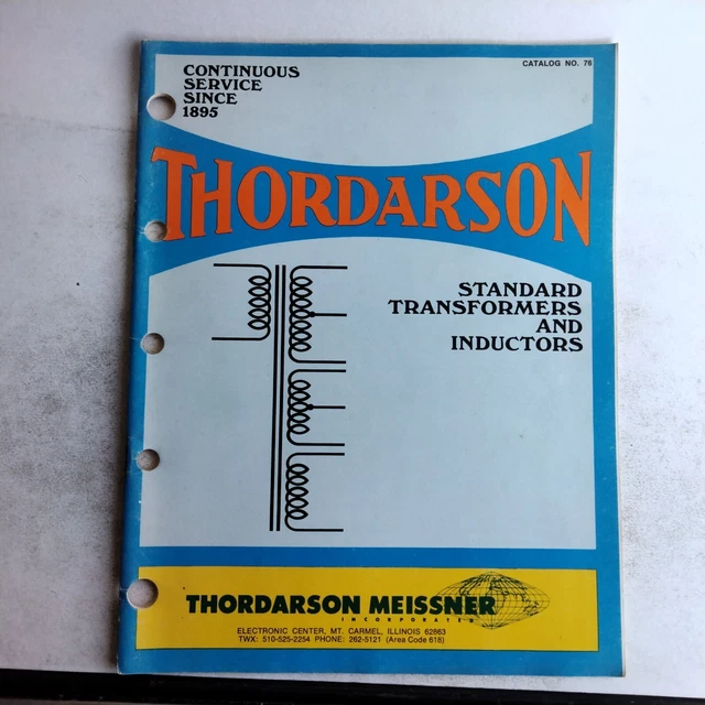 THORDARSON STANDARD TRANSFORMERS And Inductors Catalog Number 76 Data