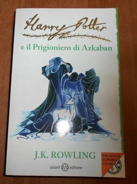 J.K. Rowling HARRY POTTER E IL PRIGIONIERO DI AZKABAN BES Salani 2012