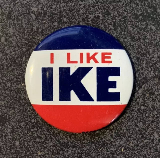 1952 DWIGHT D. EISENHOWER I Like Ike For President 1 3/8" political campaign pin