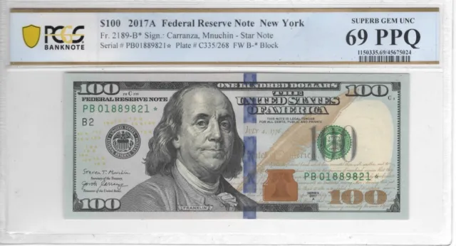 2017A New York 100$ One Hundred Dollar STAR NOTE-PCGS Superb Gem UNC 69 PPQ