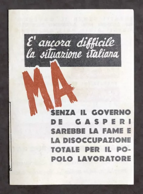 Storia Politica - Volantino Democrazia Cristiana - Difficile situazione... 1948