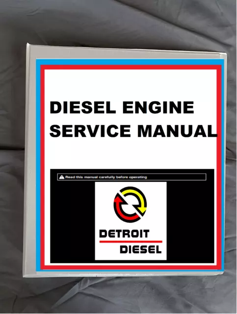 Detroit Diesel Series 60 Diesel Engine Service Manuals