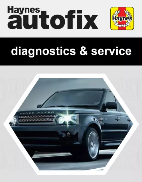 Land Rover RANGE SPORT (2009 - 2012) Haynes Servicing & Diagnostics Manual