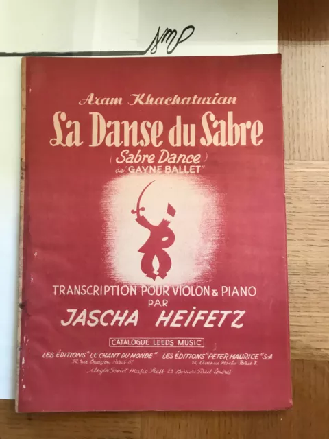 Aram KHACHATURIAN La danse du sabre, transcription pour violon et piano de Jasch
